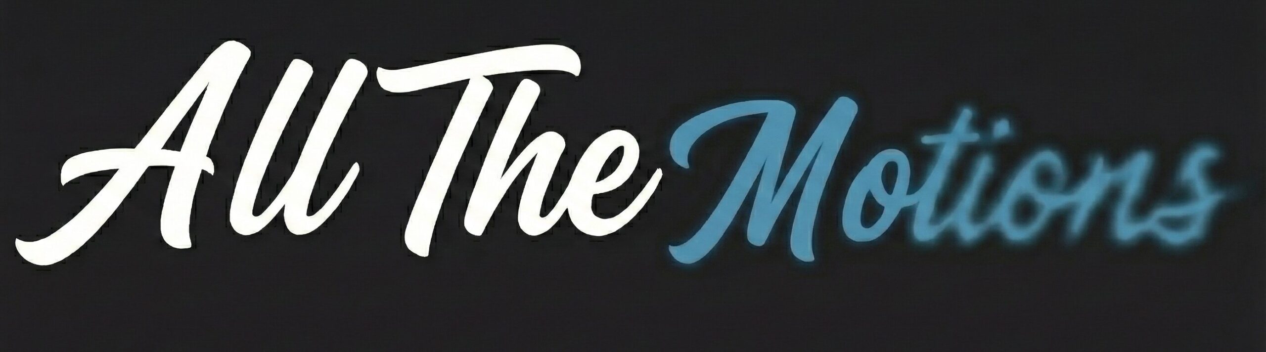 All The Motions